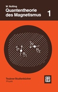 Cover: Quantentheorie des Magnetismus - Vieweg+Teubner Verlag