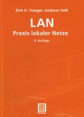 Cover: LAN Praxis lokaler Netze - Vieweg+Teubner Verlag