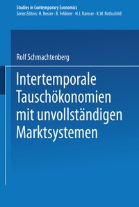 Abbildung von: Intertemporale Tauschökonomien mit unvollständigen Marktsystemen - Springer
