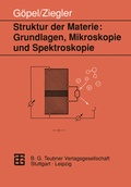 Cover: Struktur der Materie: Grundlagen, Mikroskopie und Spektroskopie - Vieweg+Teubner Verlag
