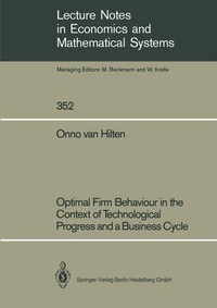 Enlarge image Cover: Optimal Firm Behaviour in the Context of Technological Progress and a Business Cycle - Springer