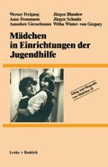 Cover: M&auml;dchen in Einrichtungen der Jugendhilfe - VS Verlag f&uuml;r Sozialwissenschaften