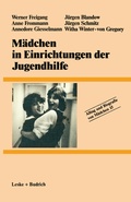 Cover: M&auml;dchen in Einrichtungen der Jugendhilfe - VS Verlag f&uuml;r Sozialwissenschaften