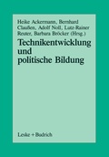 Cover: Technikentwicklung und Politische Bildung - VS Verlag f&uuml;r Sozialwissenschaften