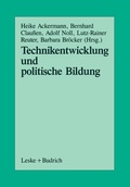 Cover: Technikentwicklung und Politische Bildung - VS Verlag f&uuml;r Sozialwissenschaften