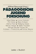 Cover: P&auml;dagogische Jugendforschung - VS Verlag f&uuml;r Sozialwissenschaften
