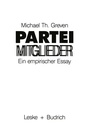 Cover: Parteimitglieder - VS Verlag für Sozialwissenschaften