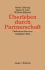 Cover: Überleben durch Partnerschaft - VS Verlag für Sozialwissenschaften