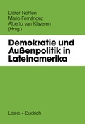 Cover: Demokratie und Au&szlig;enpolitik in Lateinamerika - VS Verlag f&uuml;r Sozialwissenschaften