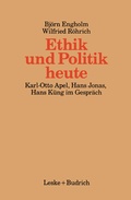 Cover: Ethik und Politik heute - VS Verlag f&uuml;r Sozialwissenschaften