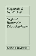 Cover: Zeitstrukturkrisen - VS Verlag f&uuml;r Sozialwissenschaften
