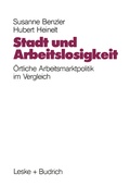 Cover: Stadt und Arbeitslosigkeit - VS Verlag f&uuml;r Sozialwissenschaften