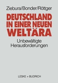 Cover: Deutschland in einer neuen Welt&auml;ra - VS Verlag f&uuml;r Sozialwissenschaften