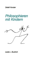 Cover: Philosophieren mit Kindern - VS Verlag f&uuml;r Sozialwissenschaften