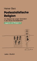 Cover: Postsozialistische Religion - VS Verlag f&uuml;r Sozialwissenschaften