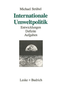 Abbildung von: Internationale Umweltpolitik - VS Verlag für Sozialwissenschaften