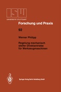 Cover: Regelung mechanisch steifer Direktantriebe f&uuml;r Werkzeugmaschinen - Springer