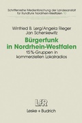Cover: B&uuml;rgerfunk in Nordrhein-Westfalen - VS Verlag f&uuml;r Sozialwissenschaften