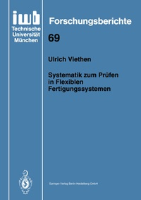 Abbildung von: Systematik zum Prüfen in Flexiblen Fertigungssystemen - Springer