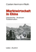 Cover: Marktwirtschaft in China - VS Verlag f&uuml;r Sozialwissenschaften