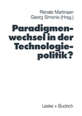 Cover: Paradigmenwechsel in der Technologiepolitik? - VS Verlag f&uuml;r Sozialwissenschaften