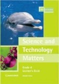 Cover: Science and Technology Matters Grade 4 Learner's Book - Cambridge University Press