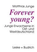 Cover: Forever young? - VS Verlag f&uuml;r Sozialwissenschaften