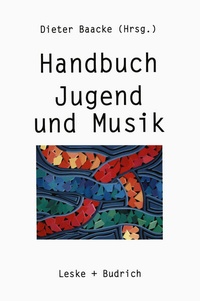 Enlarge image Cover: Handbuch Jugend und Musik - VS Verlag für Sozialwissenschaften