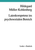 Cover: Laienkompetenz im psychosozialen Bereich - VS Verlag f&uuml;r Sozialwissenschaften