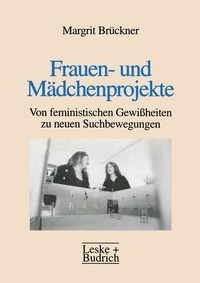 Enlarge image Cover: Frauen- und Mädchenprojekte - VS Verlag für Sozialwissenschaften