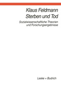 Cover: Sterben und Tod - VS Verlag f&uuml;r Sozialwissenschaften