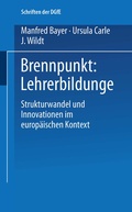Cover: Brennpunkt: Lehrerbildung - VS Verlag f&uuml;r Sozialwissenschaften