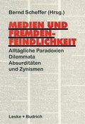 Cover: Medien und Fremdenfeindlichkeit - VS Verlag f&uuml;r Sozialwissenschaften