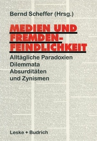 Enlarge image Cover: Medien und Fremdenfeindlichkeit - VS Verlag für Sozialwissenschaften