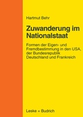 Cover: Zuwanderungspolitik im Nationalstaat - VS Verlag f&uuml;r Sozialwissenschaften