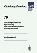Cover: Str&ouml;mungstechnische Optimierung von Produktionssystemen durch Simulation - Springer