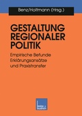 Cover: Gestaltung regionaler Politik - VS Verlag f&uuml;r Sozialwissenschaften
