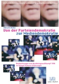 Cover: Von der Parteiendemokratie zur Mediendemokratie - VS Verlag f&uuml;r Sozialwissenschaften