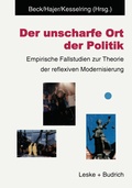 Cover: Der unscharfe Ort der Politik - VS Verlag f&uuml;r Sozialwissenschaften