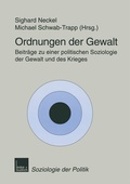 Cover: Ordnungen der Gewalt - VS Verlag f&uuml;r Sozialwissenschaften