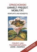 Cover: Umwelt. Freizeit. Mobilit&auml;t - VS Verlag f&uuml;r Sozialwissenschaften