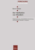 Cover: Die Fabrikation von Wundern - VS Verlag f&uuml;r Sozialwissenschaften