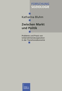 Abbildung von: Zwischen Markt und Politik - VS Verlag für Sozialwissenschaften