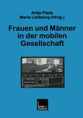 Cover: Frauen und M&auml;nner in der mobilen Gesellschaft - VS Verlag f&uuml;r Sozialwissenschaften