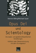 Cover: Opus Dei und Scientology - VS Verlag f&uuml;r Sozialwissenschaften