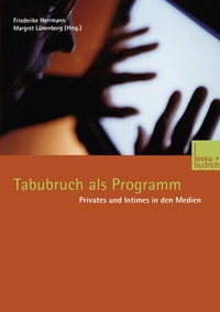 Enlarge image Cover: Tabubruch als Programm - VS Verlag für Sozialwissenschaften