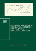 Cover: Quantum Mechanical Simulation Methods for Studying Biological Systems - Springer