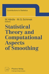 Enlarge image Cover: Statistical Theory and Computational Aspects of Smoothing - Physica
