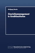 Cover: Zinsrisikomanagement in Kreditinstituten - Deutscher Universit&auml;tsverlag