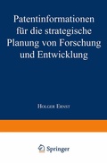 Cover: Patentinformationen f&uuml;r die strategische Planung von Forschung und Entwicklung - Deutscher Universit&auml;tsverlag